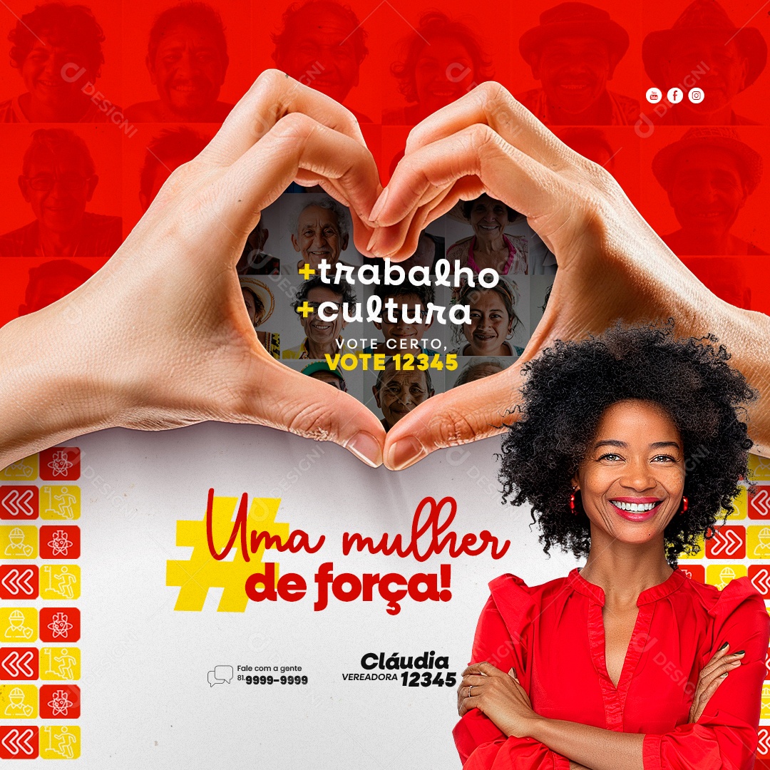 Trabalho Cultura Vote Certo uma Mulher de Força Social Media PSD Editável