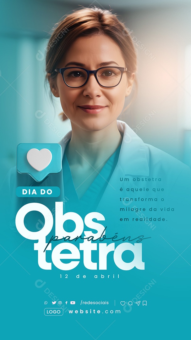 Story Dia do Obstetra 12 de Abril é Aquele que Transforma o Milagre da Vida em Realidade Social Media PSD Editável