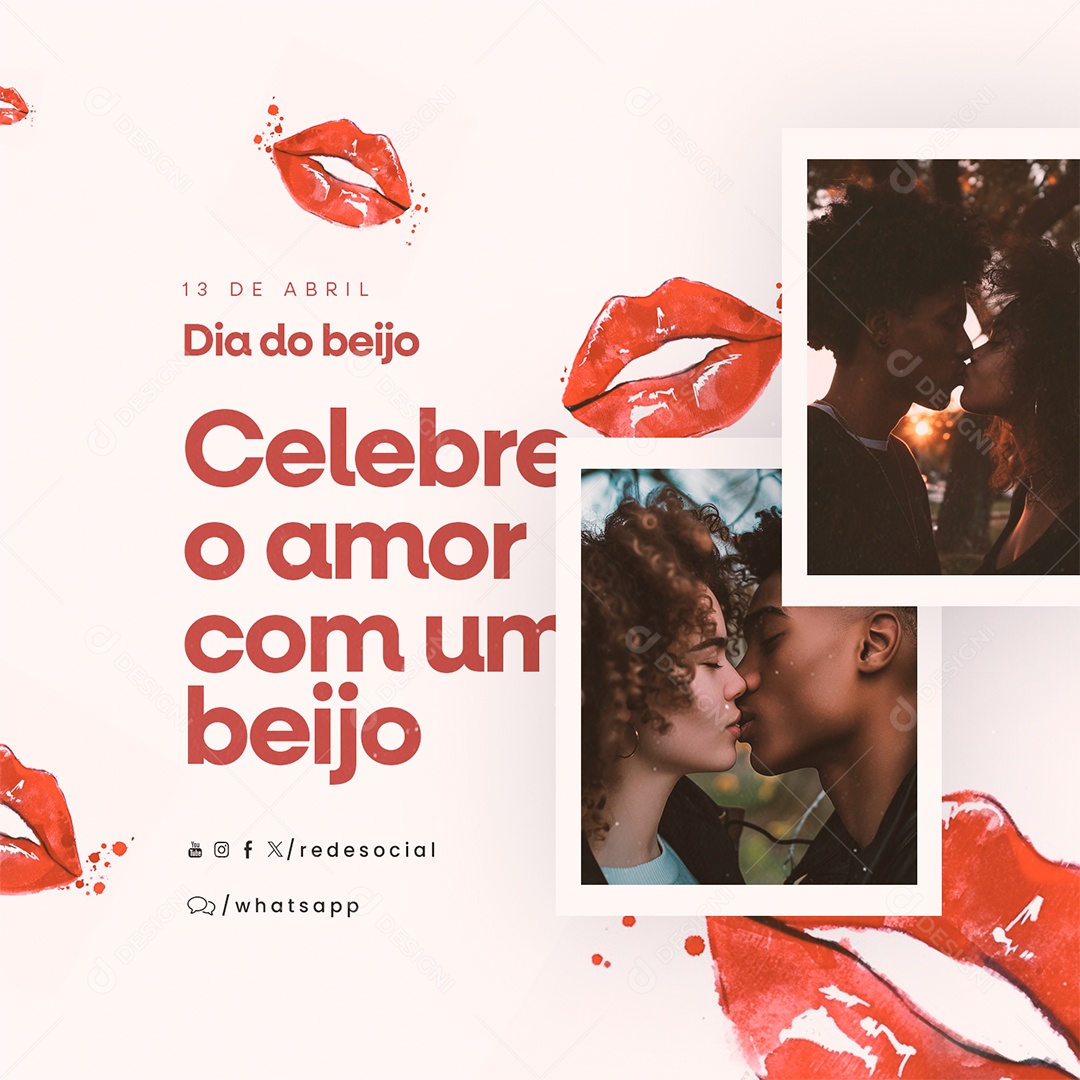 Feliz Dia do Beijo 13 de Abril Celebre o Amor com um Beijo Social Media PSD Editável