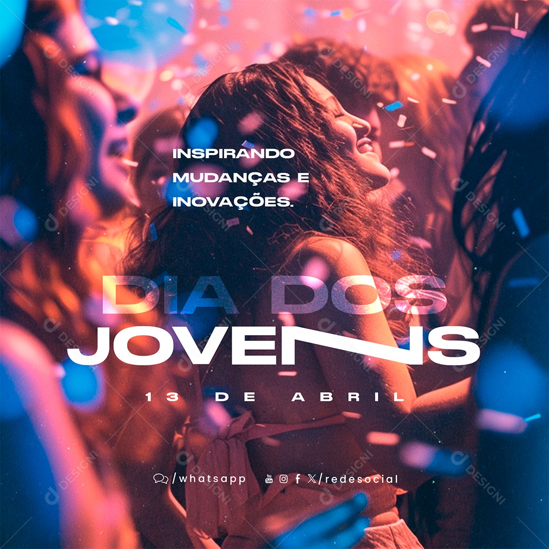 Dia dos Jovens 13 de Abril Inspirando Mudanças Social Media PSD Editável