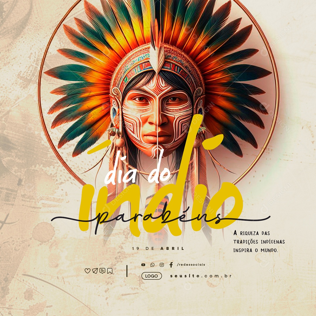 Dia do Índio 19 de Abril A Riqueza das Tradições Indígenas Social Media PSD Editável