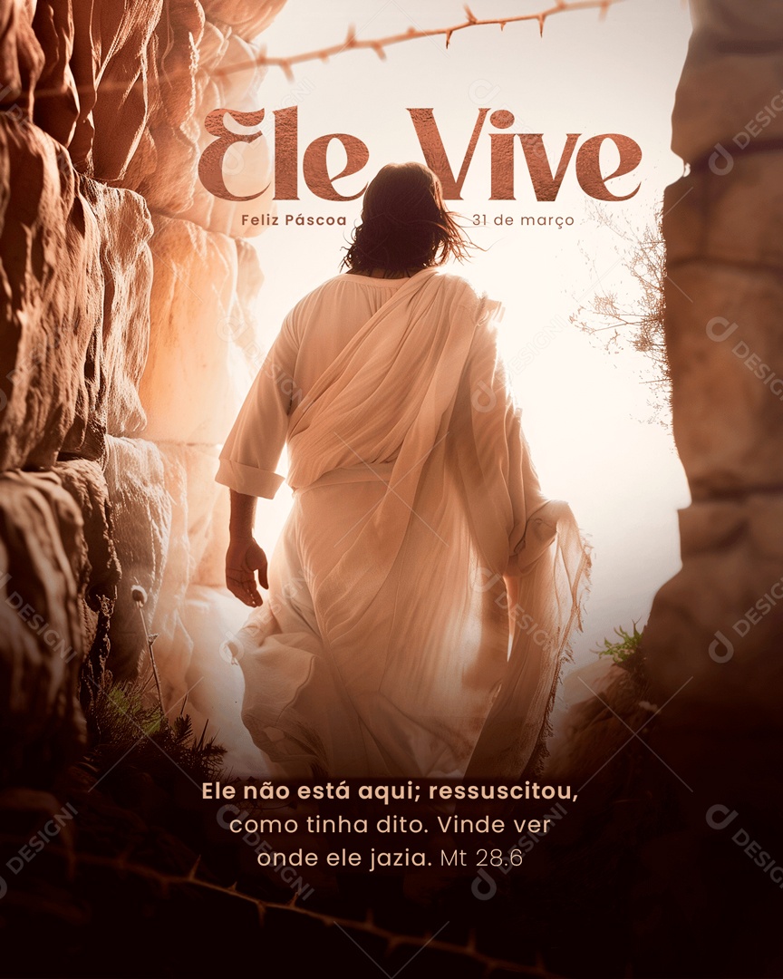 Feliz Páscoa 31 de Março Ele Vive Social Media PSD Editável