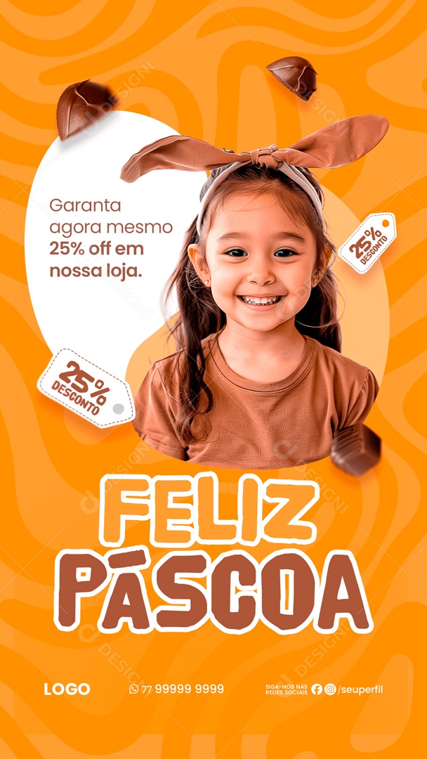 Story Feliz Páscoa Garanta Agora Mesmo 25% OFF em nossa Loja Social Media PSD Editável