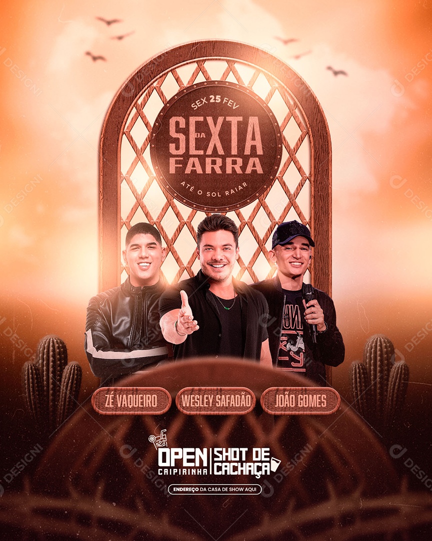 Flyer Sexta da Farra Zé Vaqueiro Wesley Safadão João Gomes Social Media PSD Editável