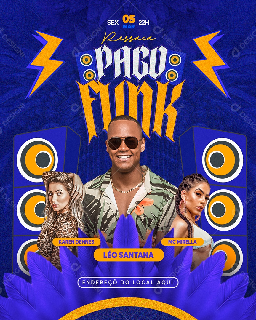 Flyer Ressaca Pago Funk Karen Dennes Léo Santana Mc Mirella Social Media PSD Editável