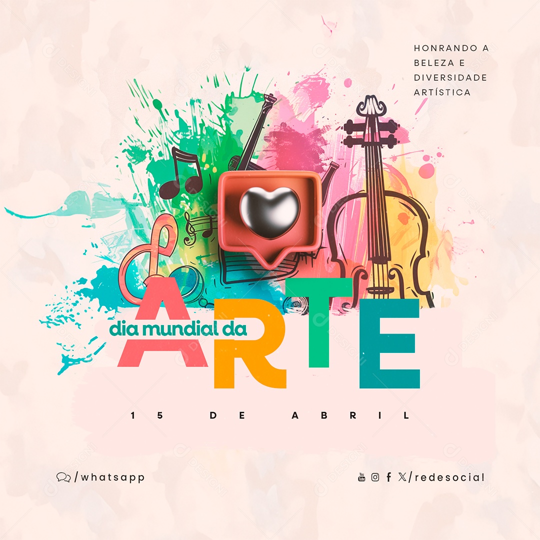 Dia Mundial da Arte 15 De Abril Social Media PSD Editável