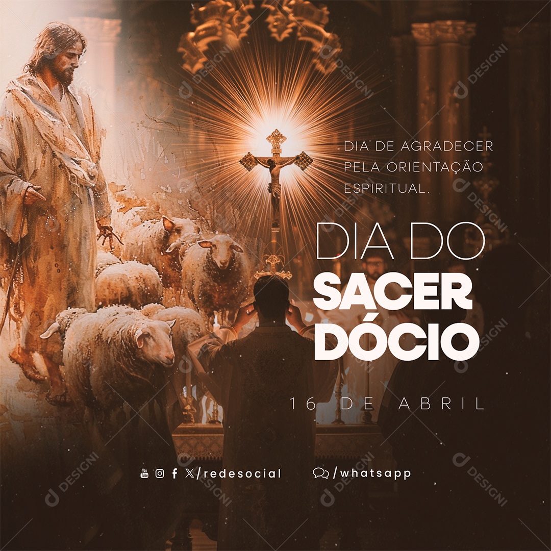 Dia do Sacerdócio 16 de Abril Dia de Agradecer Social Media PSD Editável