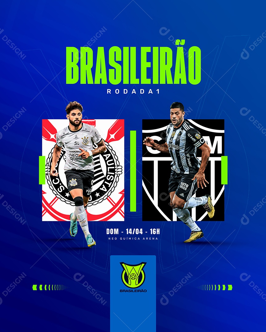 Futebol Brasileirão Rodada 1 Corinthians X Atlético Mineiro Social Media PSD Editável