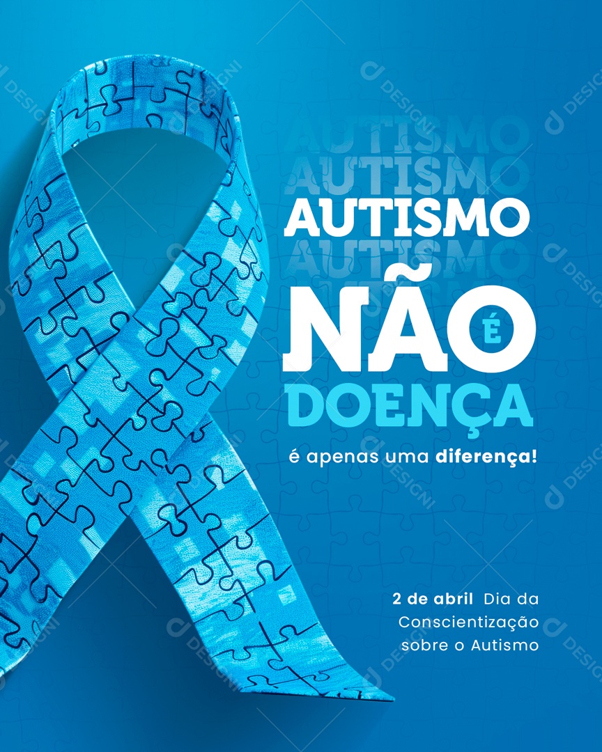 Abril Azul Não é Doença é Apenas uma Diferença Social Media PSD Editável