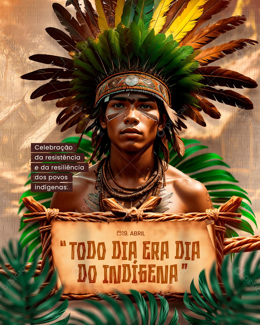 Dia do Índio 19 de Abril Era Indígenas Social Media PSD Editável