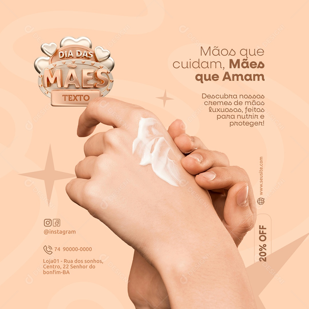 Dia das Mães Mãos que Cuidam Mães que Amam Social Media PSD Editável