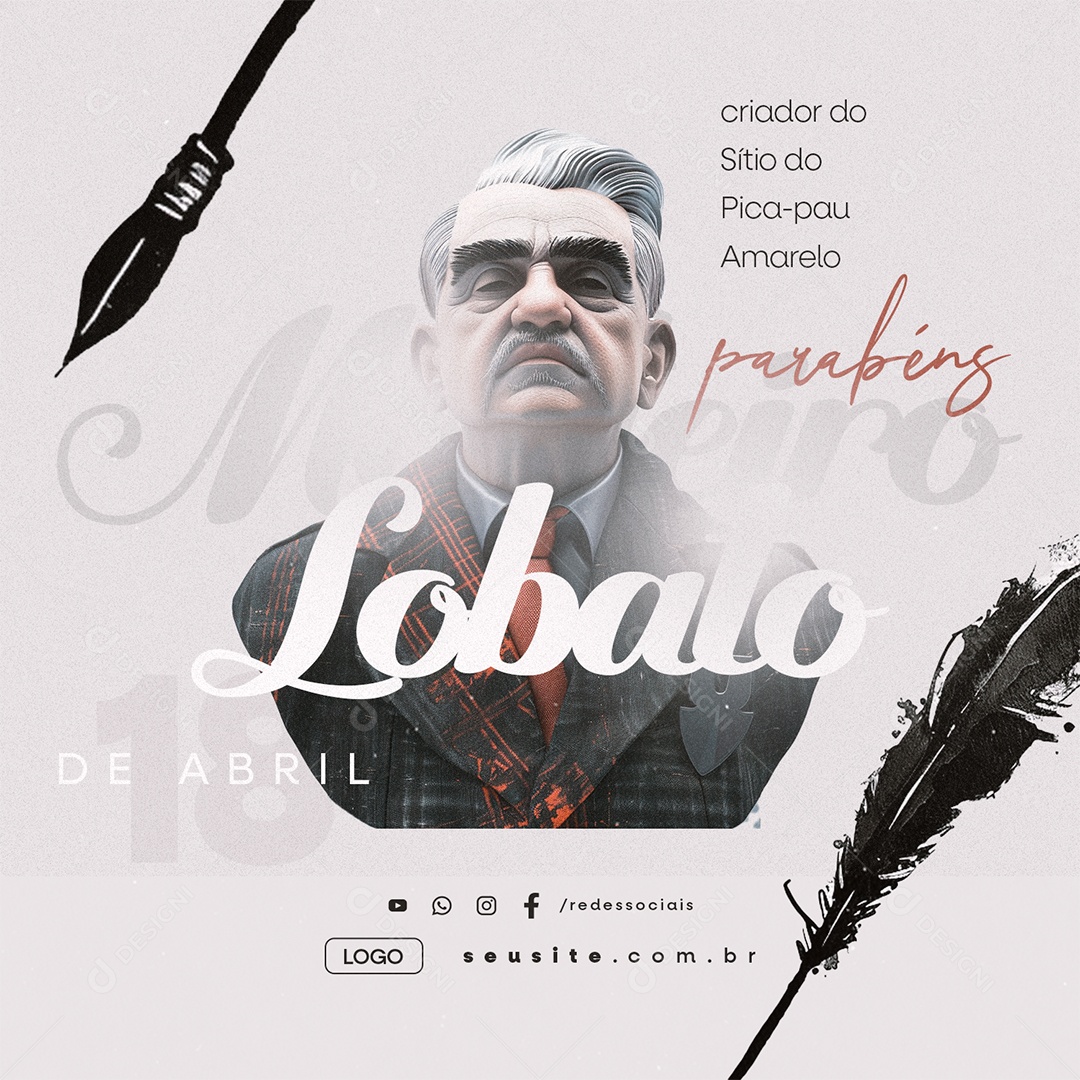 Dia de Monteiro Lobato 18 de Abril Criador do Sítio do Pica Pau Amarelo Social Media PSD Editável