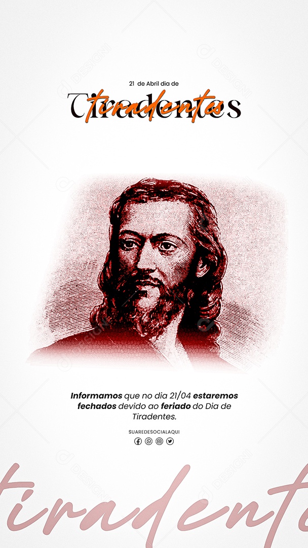 Story Dia de Tiradentes 21 de Abril Feriado Social Media PSD Editável