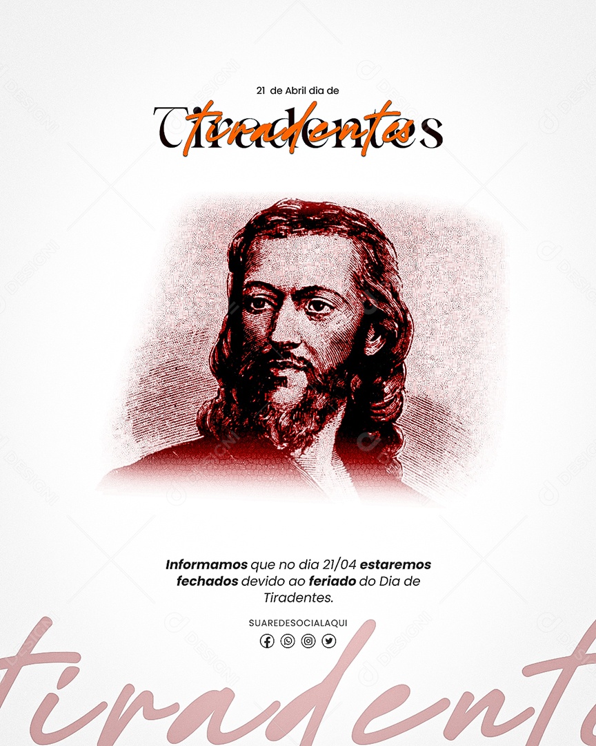 Dia de Tiradentes 21 de Abril Feriado Social Media PSD Editável