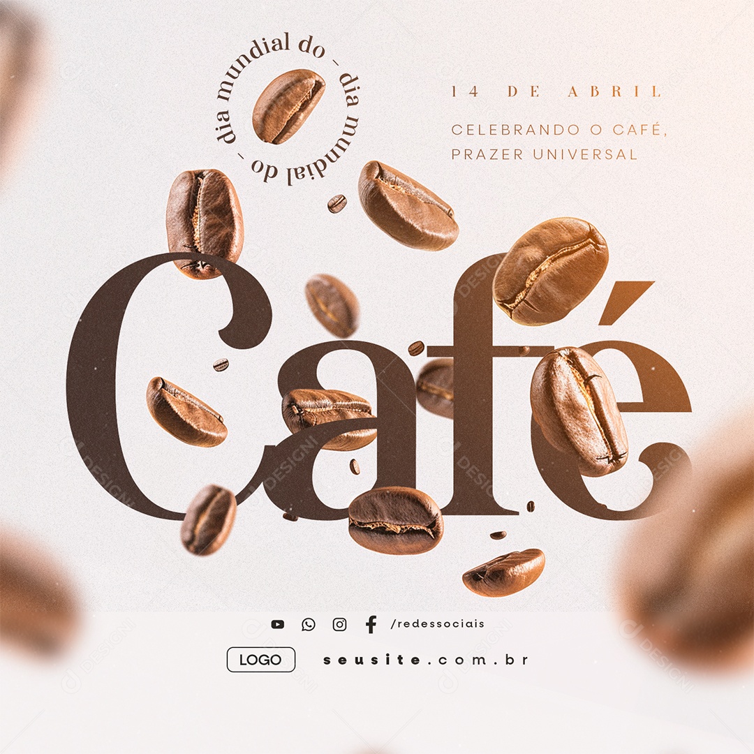Dia Mundial do Café 14 De Abril Celebrando o Café Social Media PSD Editável