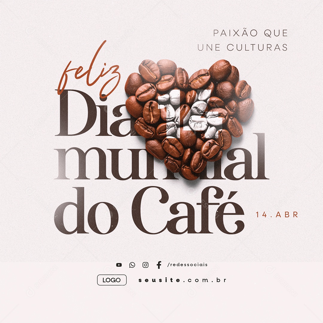 Feliz Dia Mundial do Café 14 De Abril Social Media PSD Editável