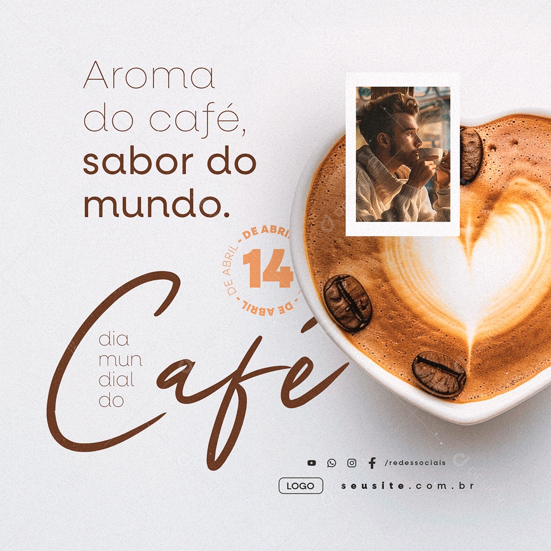 Dia Mundial do Café 14 De Abril Aroma do Café Social Media PSD Editável