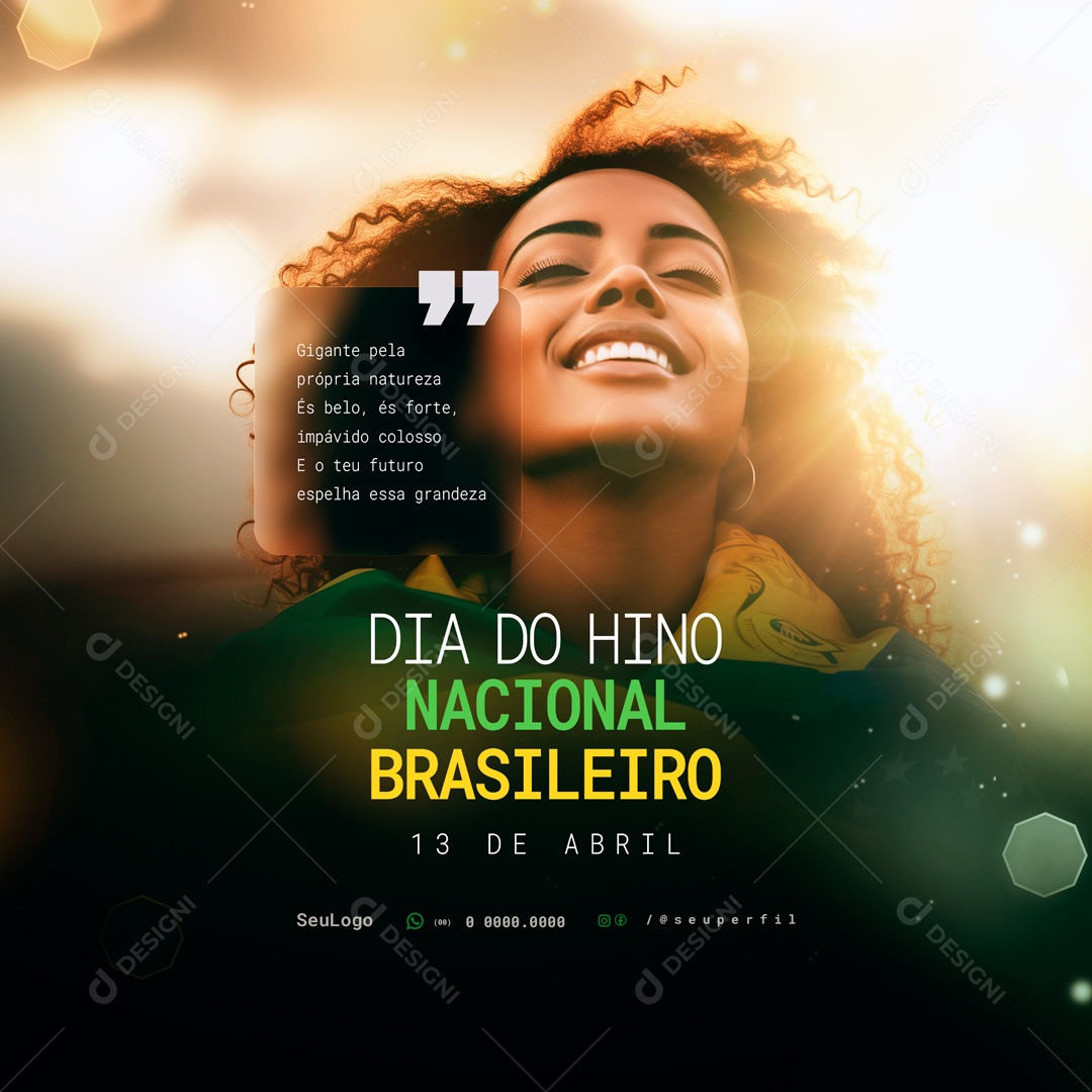 Hino Nacional Brasileiro Gigante Pela Própria Natureza Social Media PSD Editável