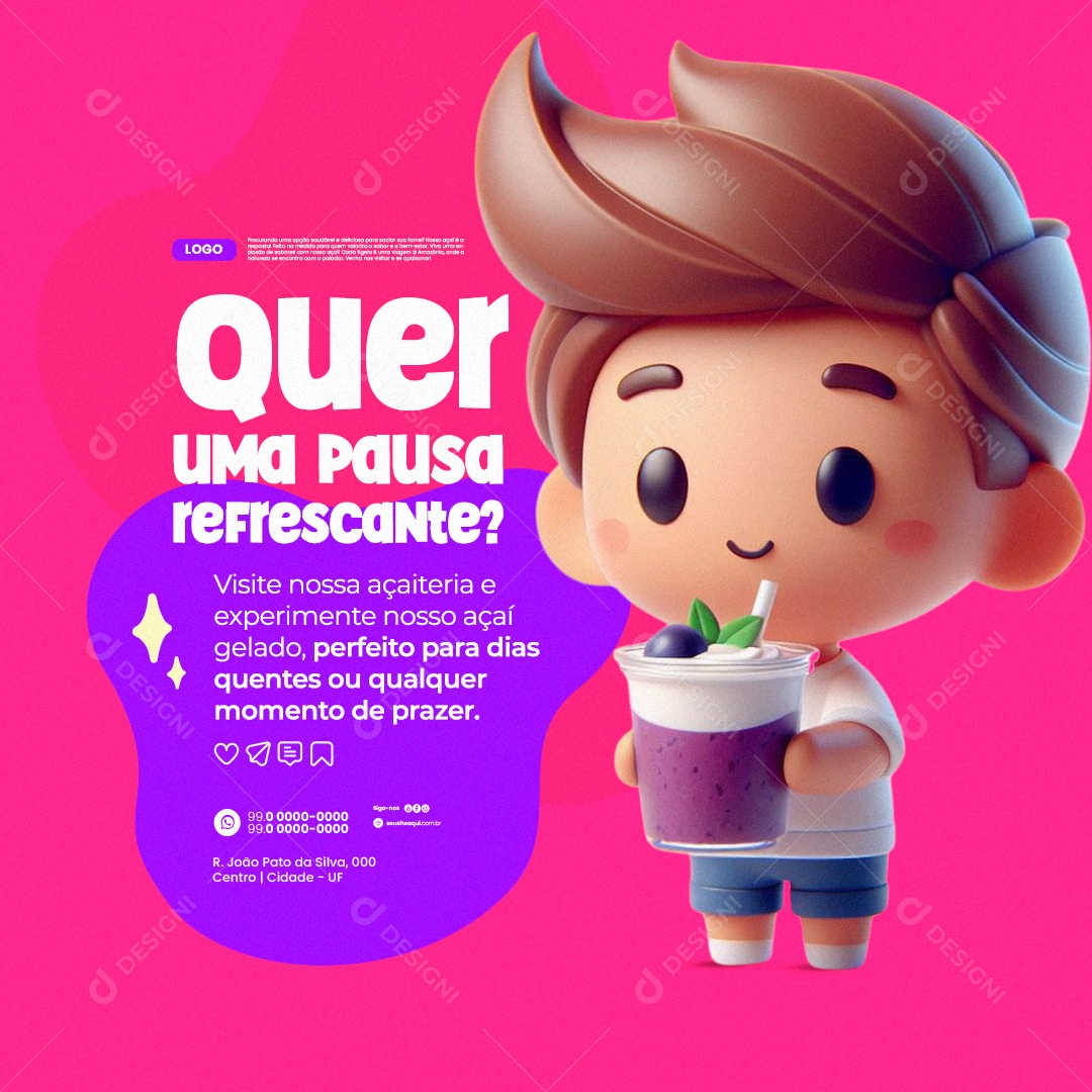 Açaiteria Quer uma Pausa Refrescante Copo de Açaí Social Medida PSD Editável