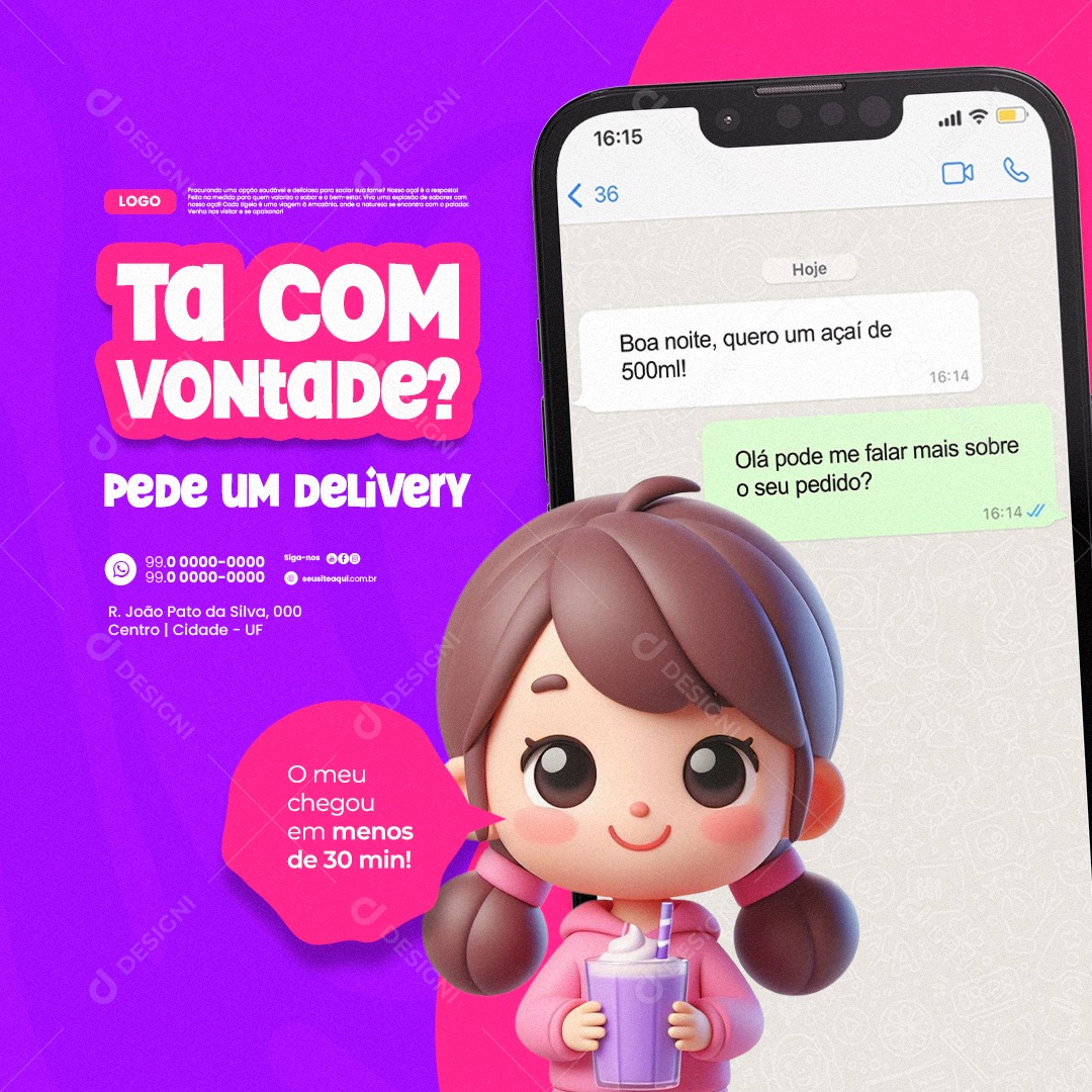 Açaiteria Ta com Vontade Pede um Delivery Social Media PSD Editável