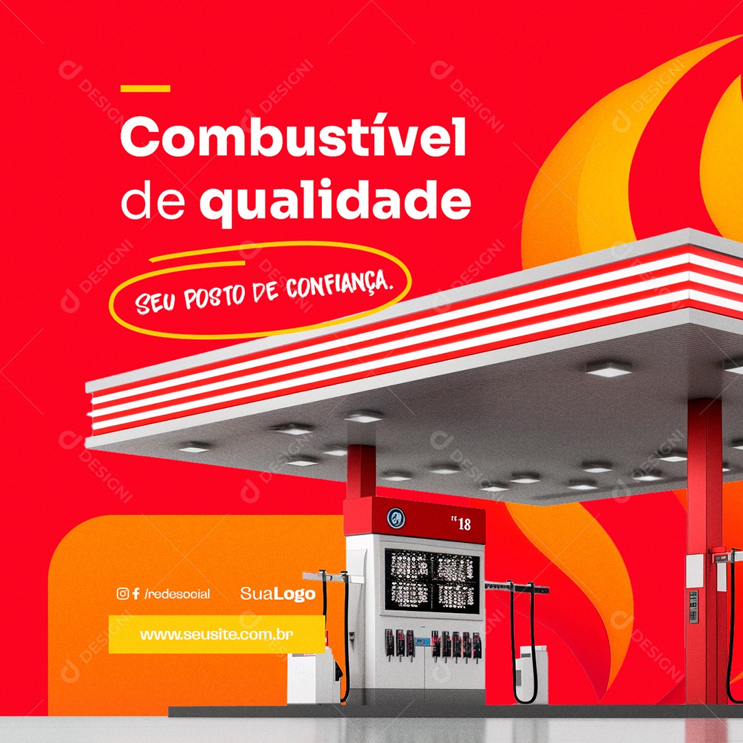 Social Media Posto de Gasolina Combustível de Qualidade seu Posto de Confiança PSD Editável