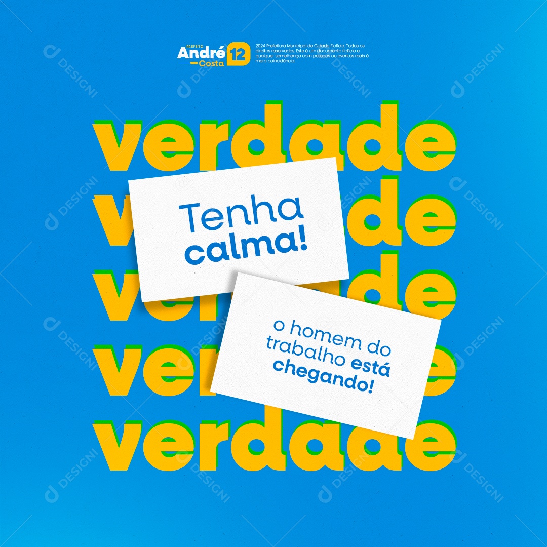 Campanha Politica O Homem do Trabalho Está Chegando Social Media PSD Editável