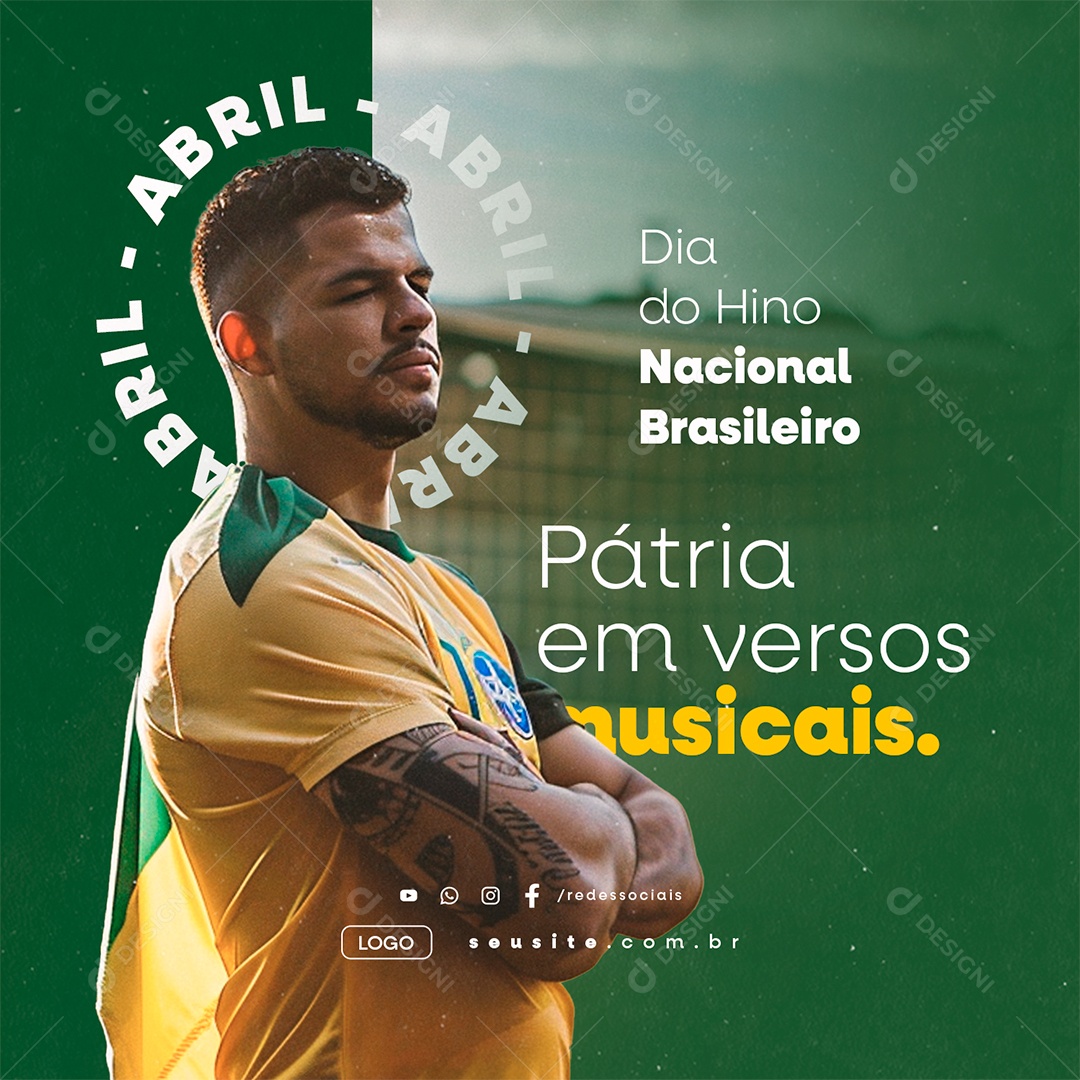 Dia do Hino Nacional Brasileiro 13 De Abril Pátria em Versos Social Media PSD Editável