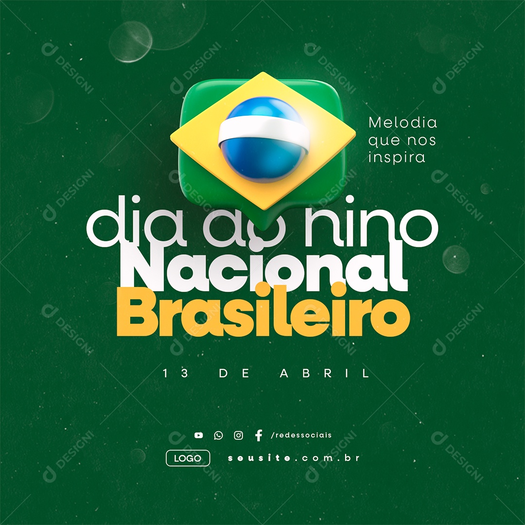 Dia do Hino Nacional Brasileiro 13 De Abril Melodia que Nos Inspira Social Media PSD Editável