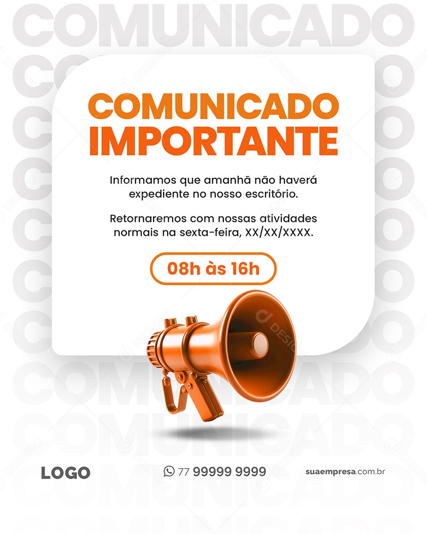 Comunicado Importante 08 H as 16 H Social Media PSD Editável