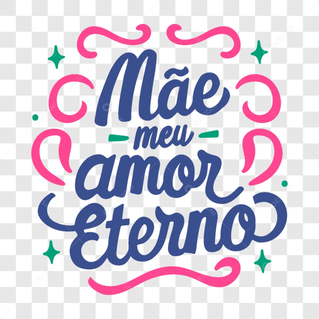 Lettering Mãe Meu Eterno Amor PNG