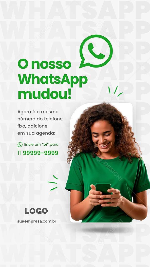 Story O Nosso Whatsapp Mudou Agora é o Mesmo do Telefonr Fixo Social Media PSD Editável