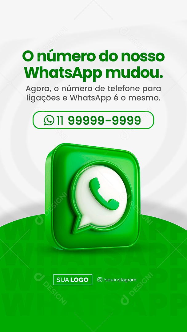 Story Agora o Número de Telefone para Ligações e Whatsapp é o Mesmo Social Media PSD Editável
