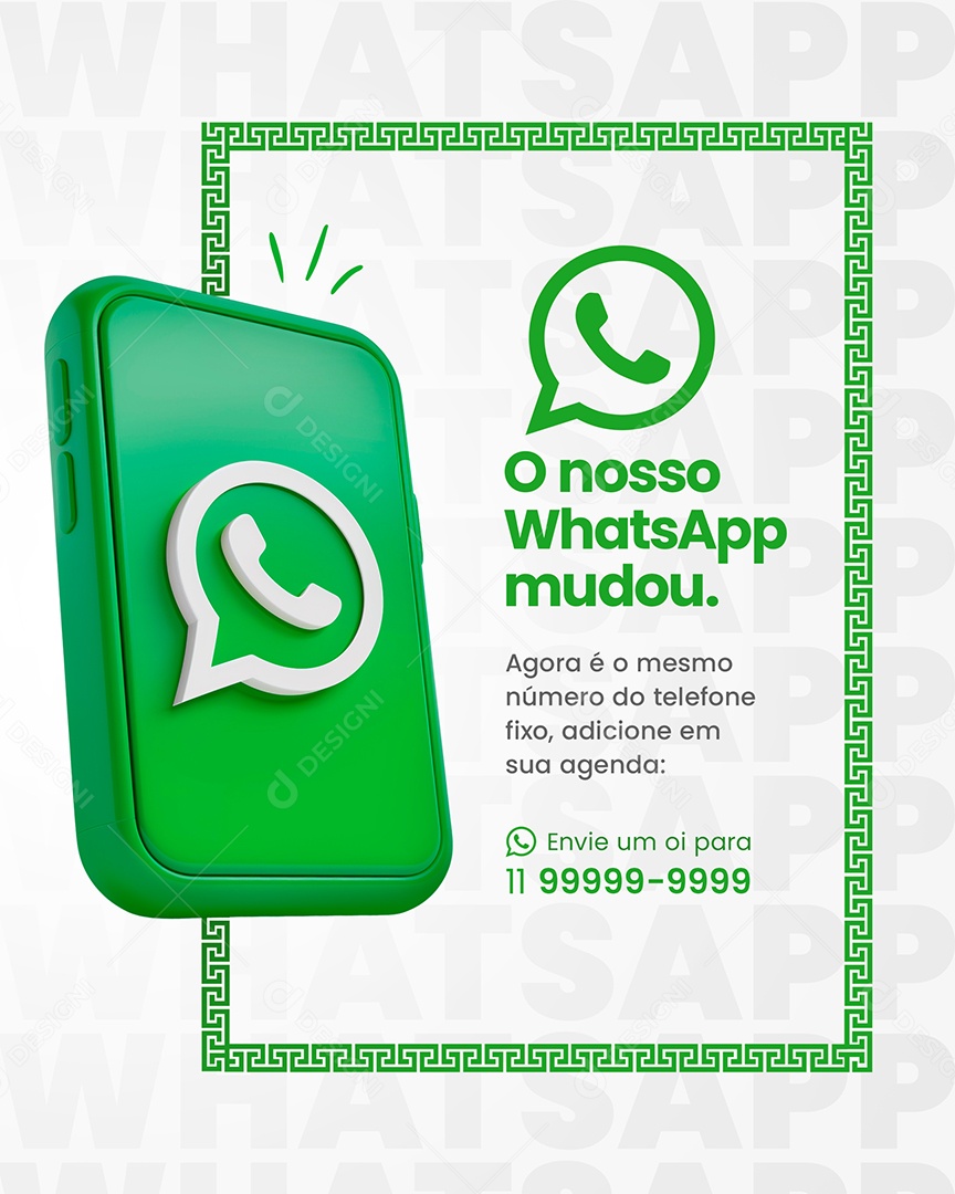 Whatsapp Mudou Agora é o Mesmo Número do Telefone Fixo Adicione em sua Agenda Social Media PSD Editável