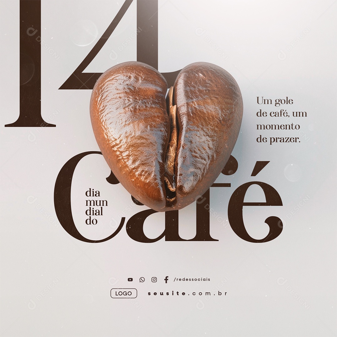 Dia Mundial do Café 14 de Abril Um Gole de Café Social Media PSD Editável