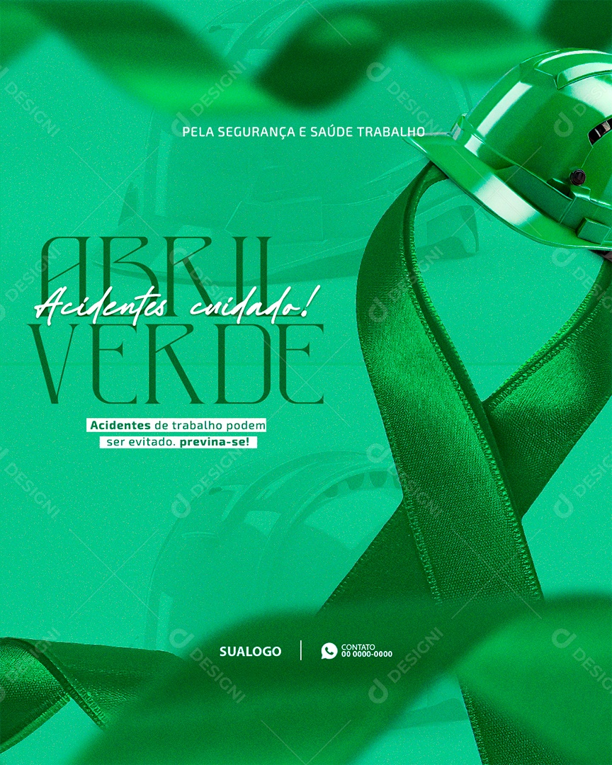 Abril Verde Acidentes de Trabalho Podem ser Evitado Social Media PSD Editável