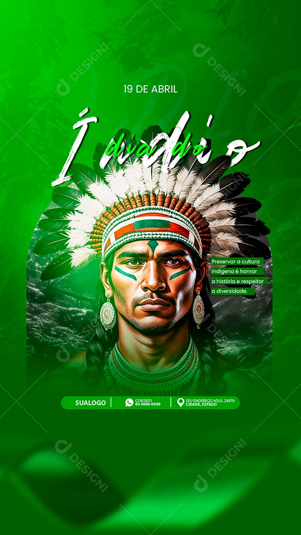Story Dia do Índio 19 de Abril Preservar a Cultura Indígenas é Honrar a História Social Media PSD Editável