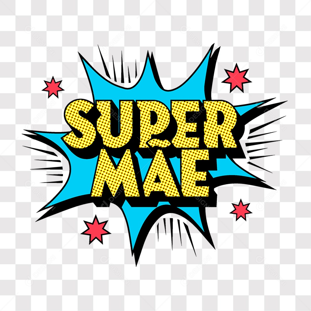 Lettering Dia das Mães Super Mãe EPS + PNG
