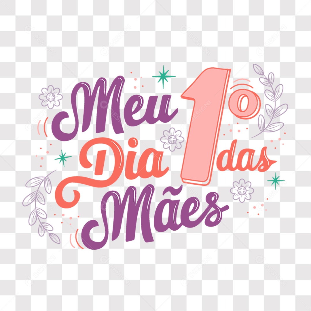 Lettering Meu Primeiro Dia das Mães EPS + PNG