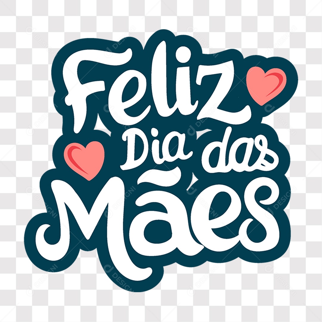 Lettering Feliz Dia das Mães EPS + PNG