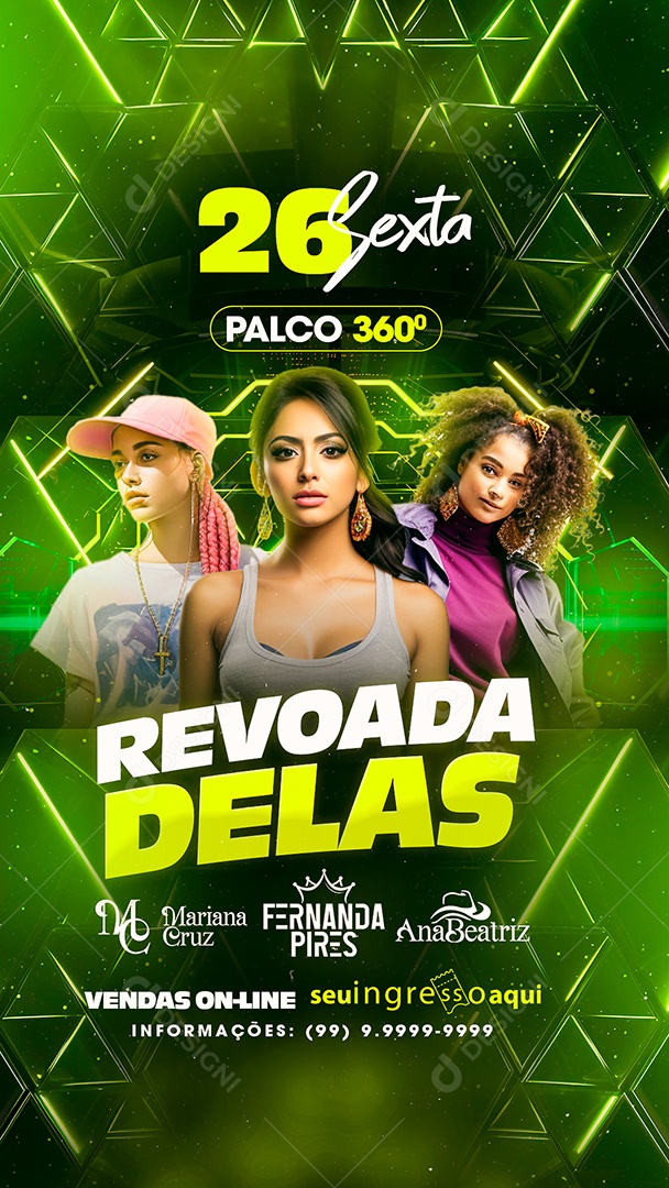 Story Flyer Sexta Revoada Delas Mariana Cruz Fernanda Pires Ana Beatriz Social Media PSD Editável