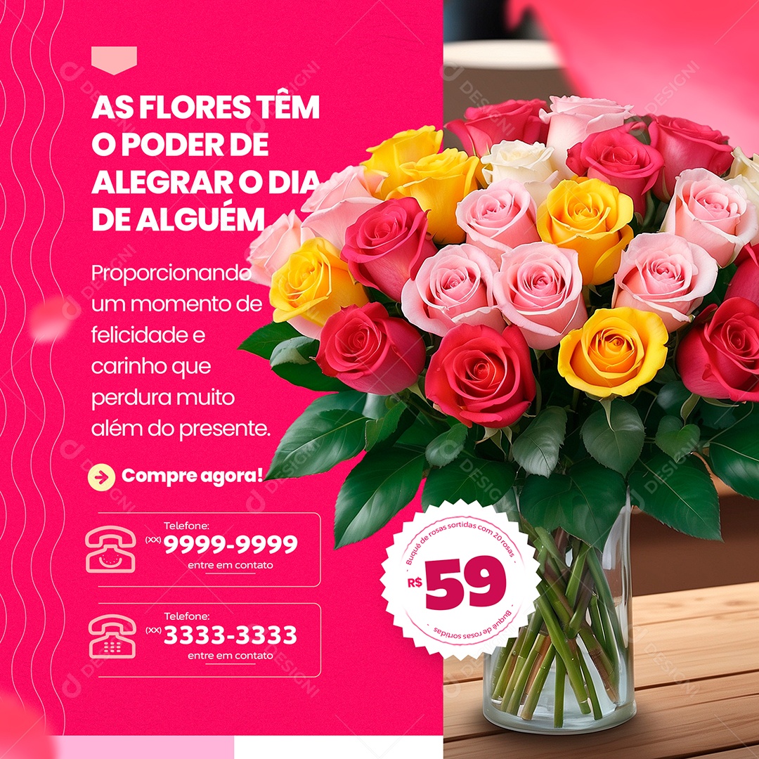 Dia da Mulher as Flores Tem o Poder de Alegrar Social Media PSD Editável