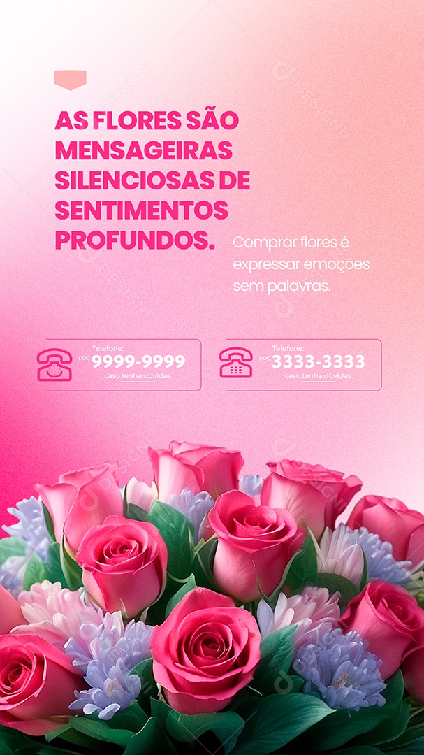 Story Dia da Mulher Comprar Flores é Expressar  Emoções sem Palavras Social Media PSD Editável