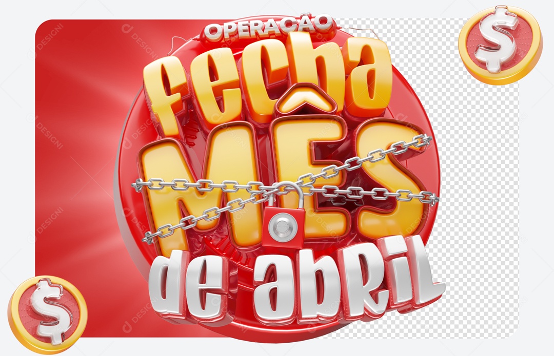 Operação Fecha Mês de Abril Selo 3D para Composição PSD