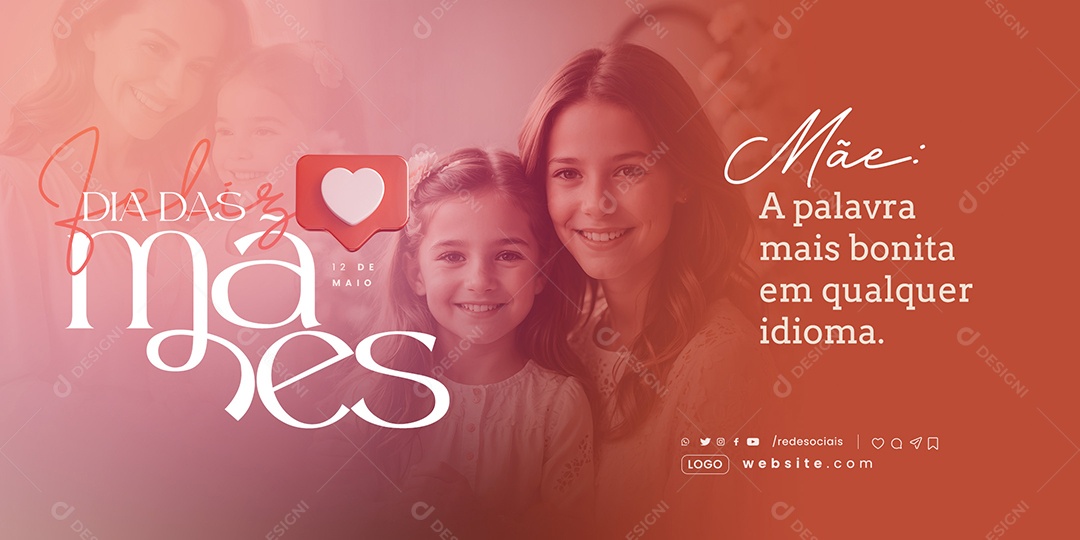 Banner Feliz Dia das Mães A Palavra Mais Bonita em Qualquer Idioma Social Media PSD Editável