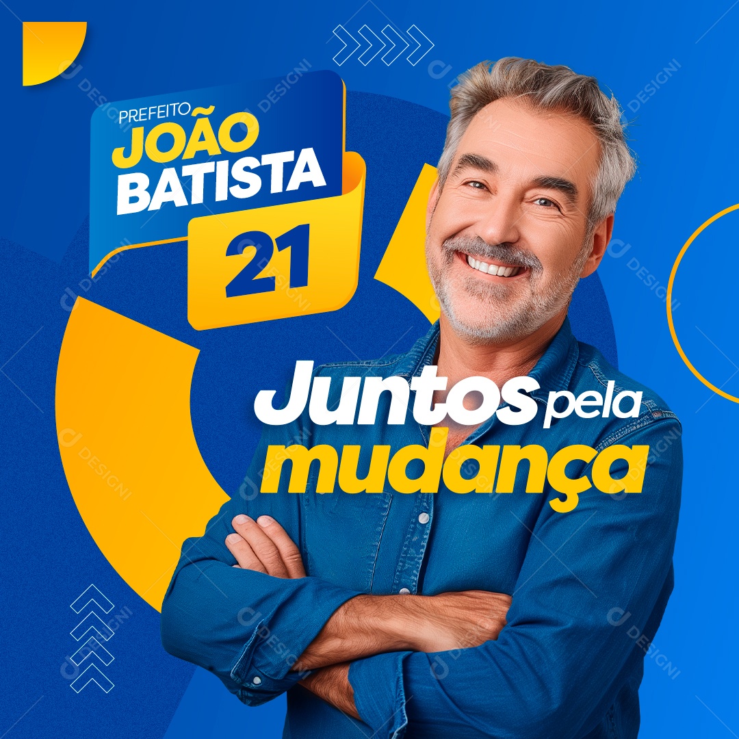 Eleições Prefeito João Batista Juntos pela Mudança Social Media PSD Editável