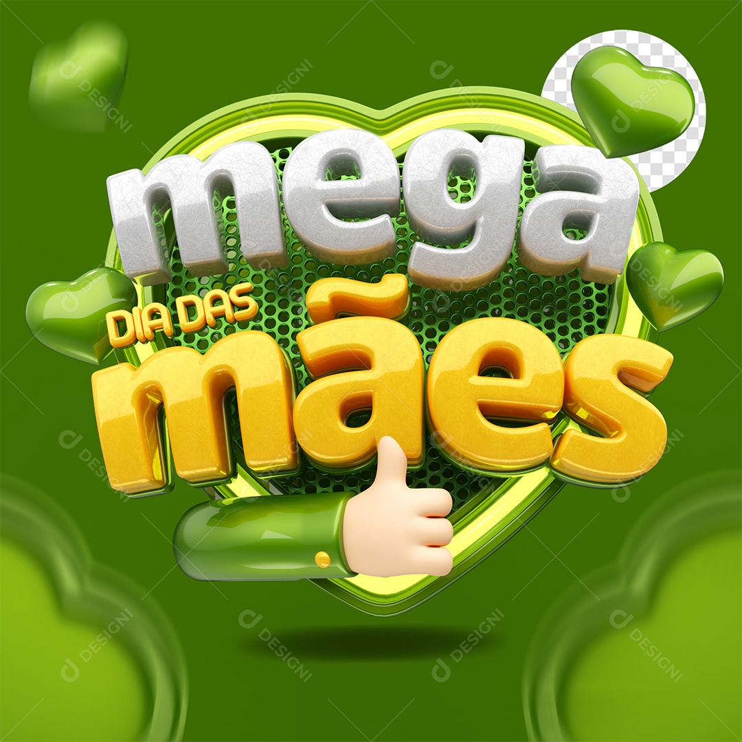 Mega Dia das Mães Selo 3D Cinza Amarelo e Verde para Composição PSD