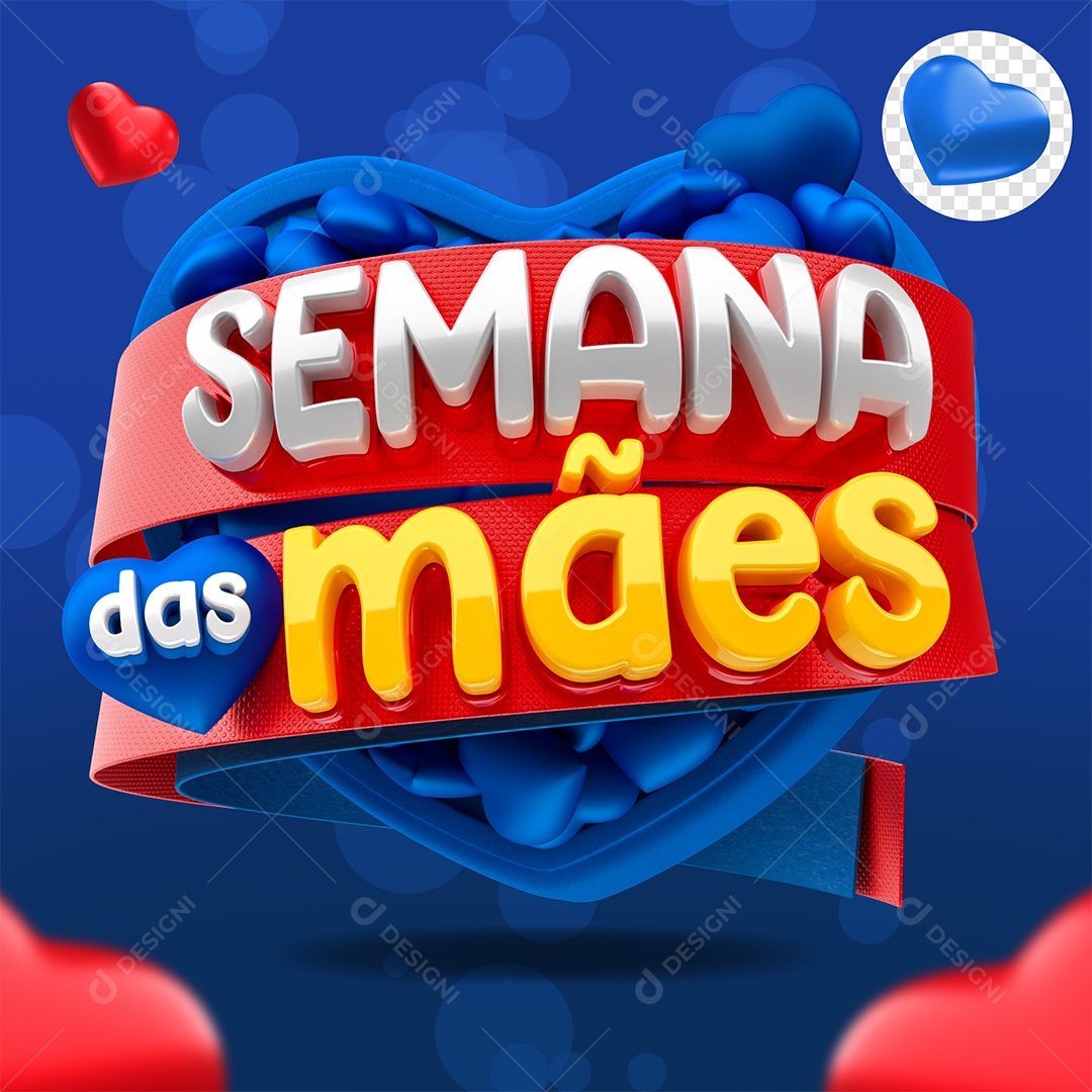 Semana das Mães Selo 3D Vermelho Azul e Amarelo para Composição PSD