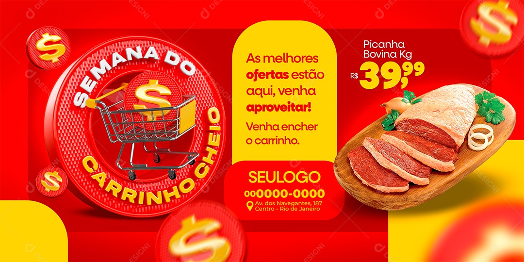 Banner Semana do Carrinho Cheio Supermercado Açougue Picanha Bovina Social Media PSD Editável