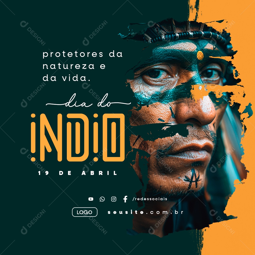 Dia do Índio 19 de Abril Protetores da Natureza e Da Vida Social Media PSD Editável