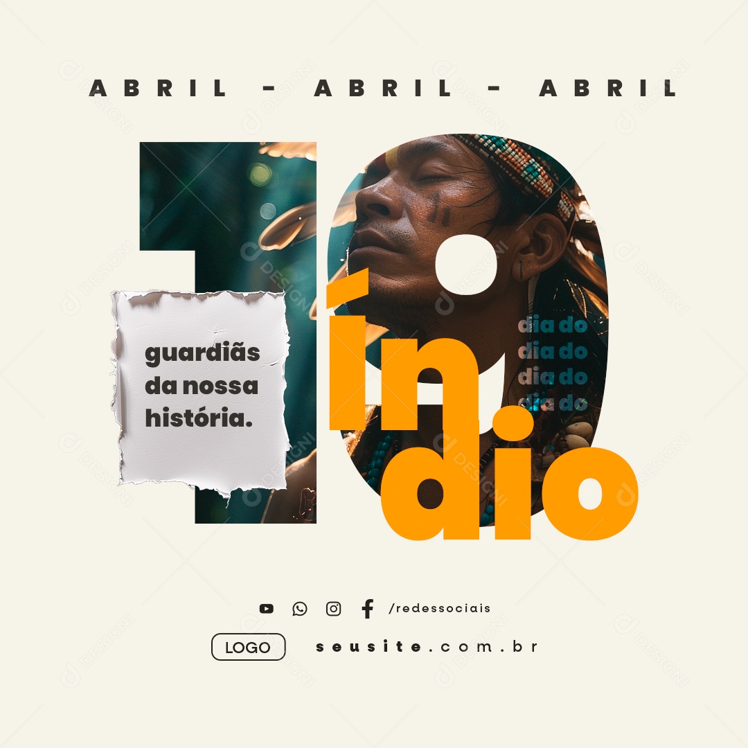 Dia do Índio 19 de Abril Guardiãs da Nossa História Social Media PSD Editável